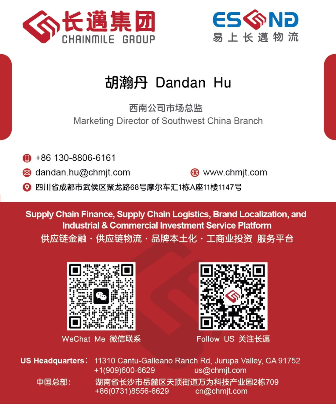 ChainMile Group business card of Dandan Hu （胡瀚丹）, Marketing Director of the Southwest China Branch — phone +86 130-8806-6161, email dandan.hu@chmjt.com, www.chmjt.com — with her WeChat code and the group's follow code, the US headquarters in Jurupa Valley, California and the China headquarters in Changsha